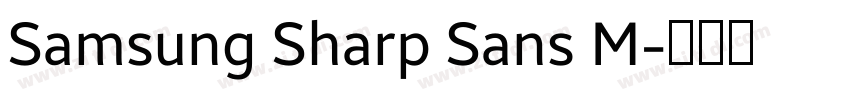 Samsung Sharp Sans M字体转换